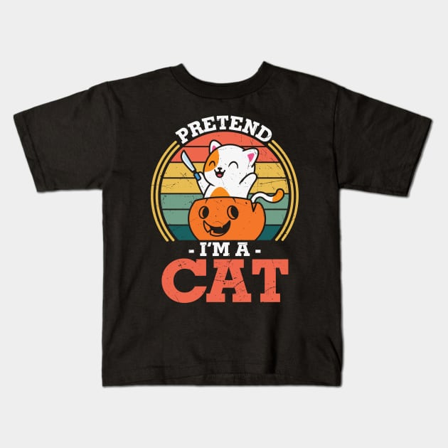 Pretend I'm a cat funny Last minute Halloween Costume Kids T-Shirt by BadDesignCo